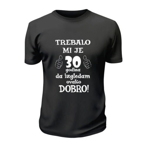 Trebalo mi je 30. godina