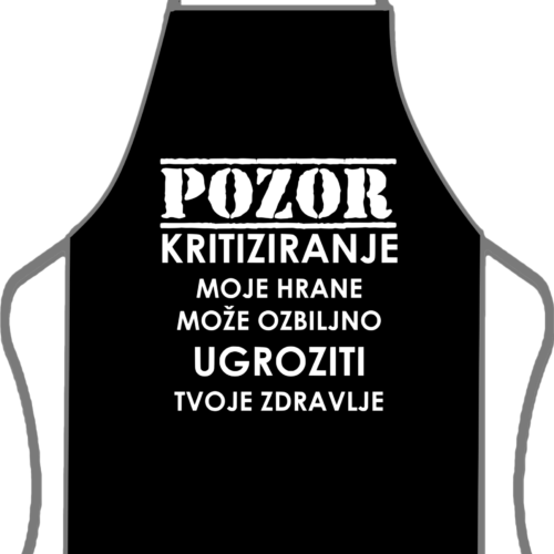 Pozor,kritiziranje moje hrane