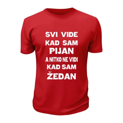Svi vide kad sam pijan