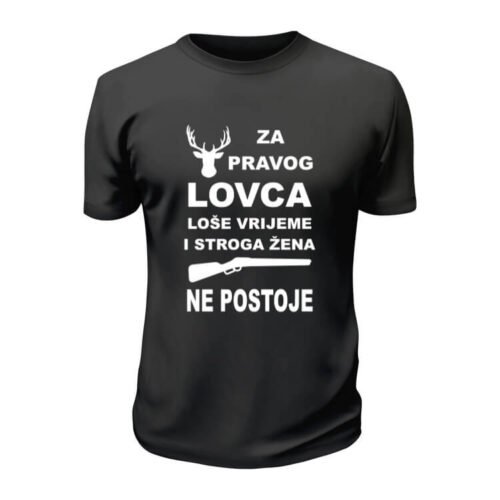Za pravog lovca