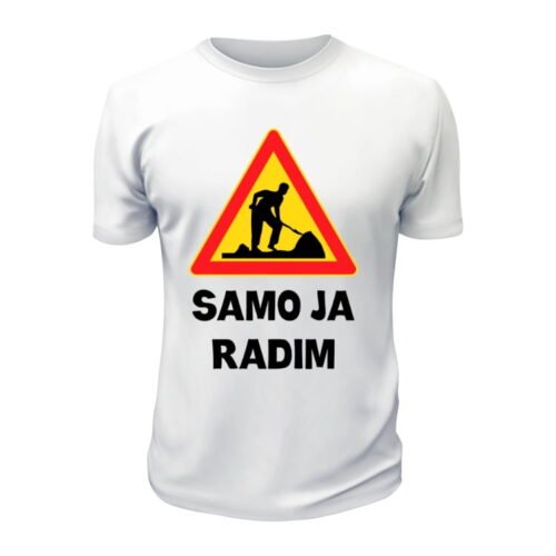 Samo ja radim