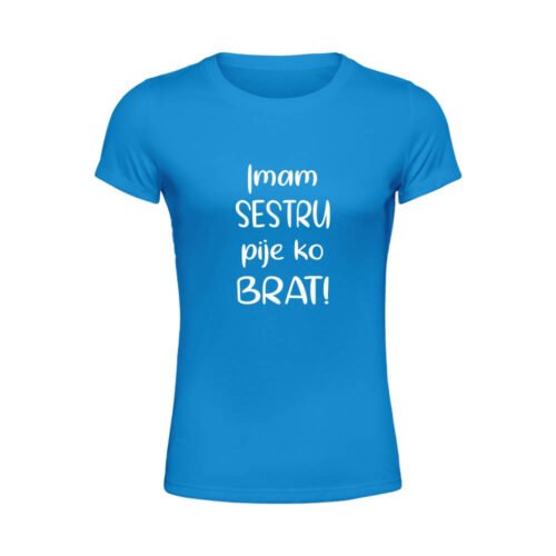 Imam sestru