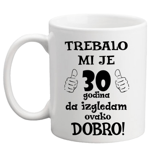 Trebalo mi je 30