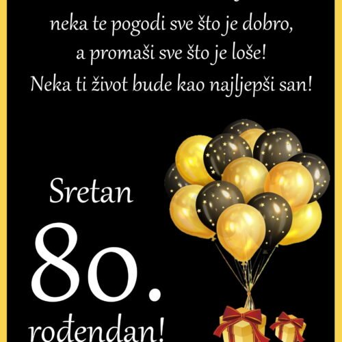 Sretan 80. rođendan