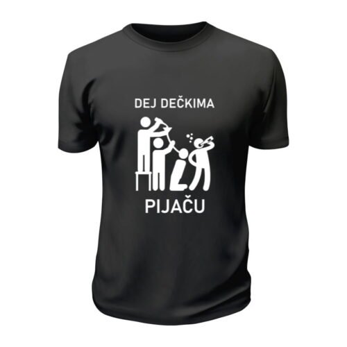 Dej dečkima pijaču