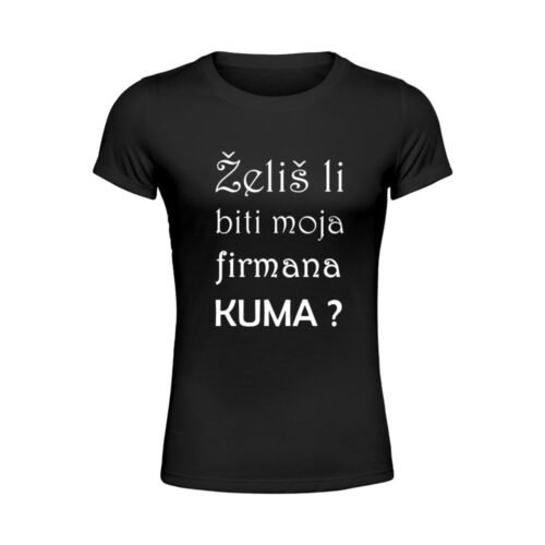 Želiš li biti moja firmana kuma Ž