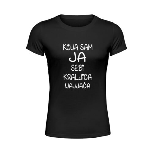 Koja sam ja sebi kraljica Ž