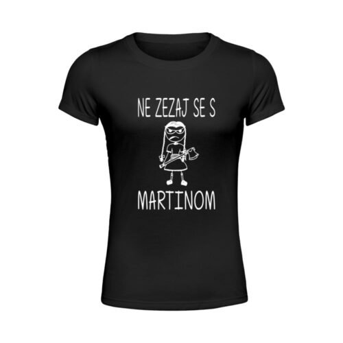 Ne zezaj se s Martinom Ž