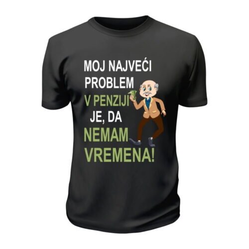 Moj najveći problem v penziji