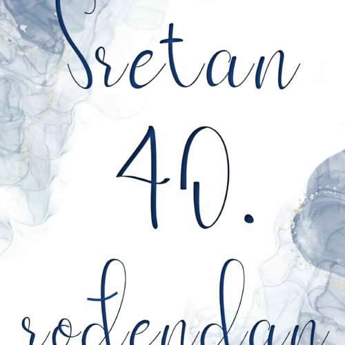 Sretan rođendan 40.