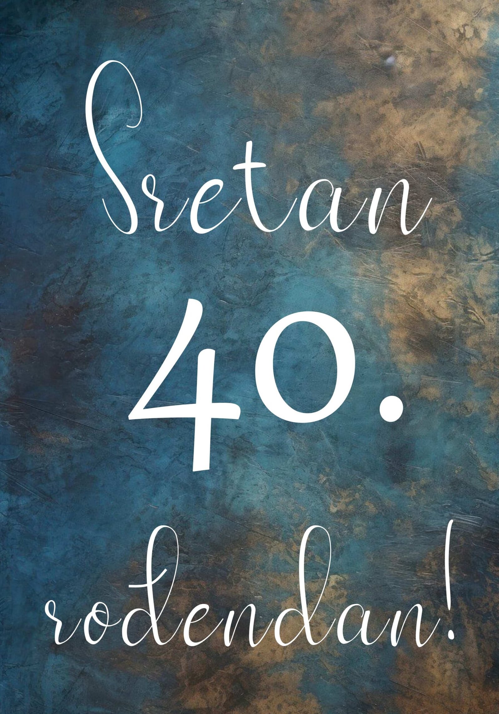 Sretan rođendan 40.