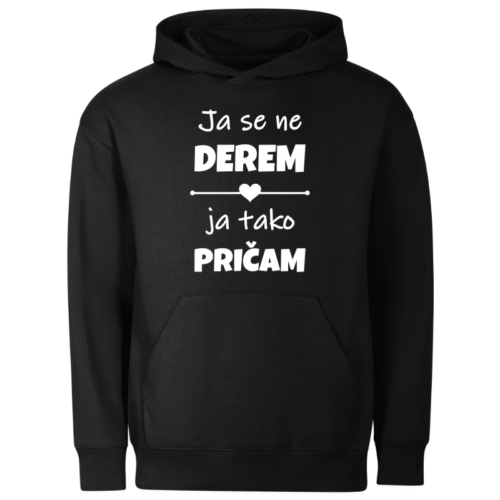 Ja se ne derem