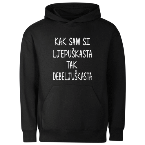 Kak sam si ljepuškasta
