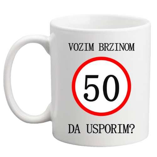 Vozim brzinom 50