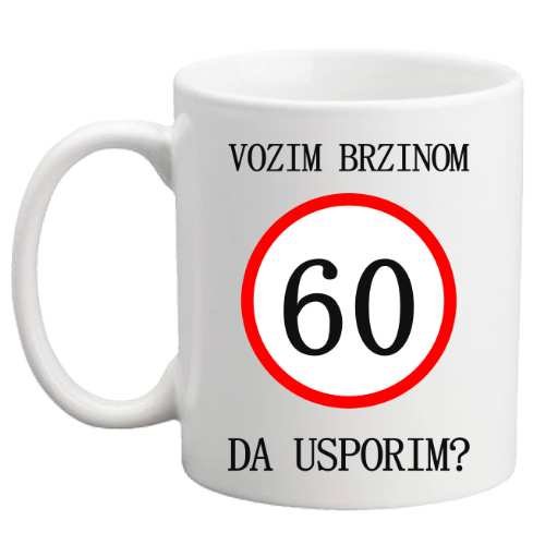 Vozim brzinom 60