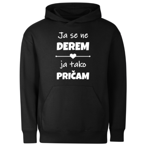 Ja se ne derem