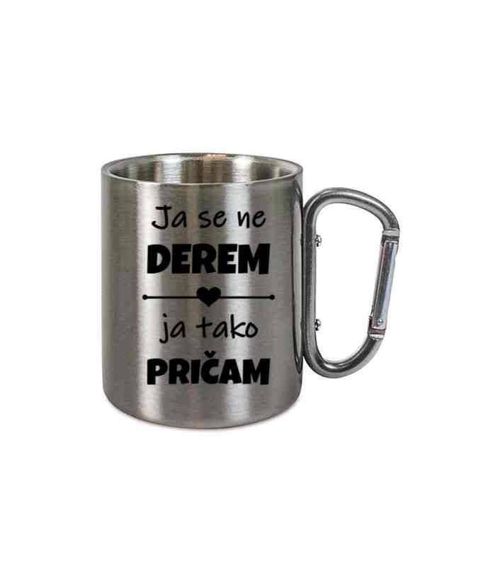 Ja se ne derem, ja tako pričam